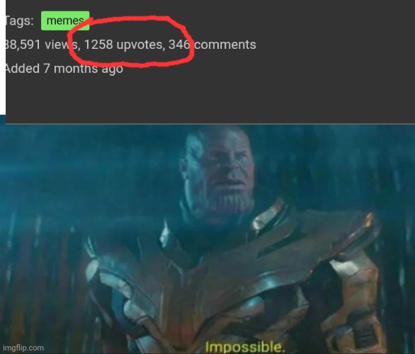 HOW | image tagged in thanos impossible | made w/ Imgflip meme maker