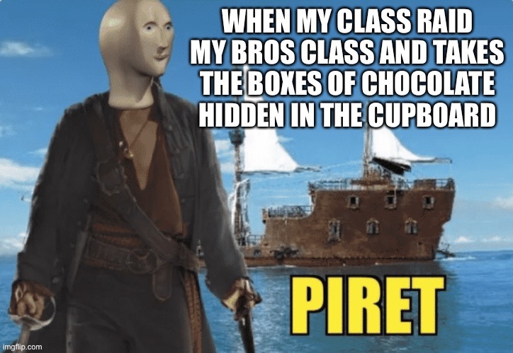 Piret | made w/ Imgflip meme maker