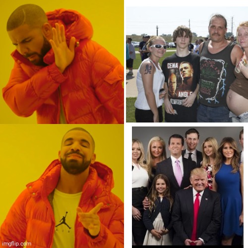 My idea of white trash | image tagged in memes,scumbag republicans,donald trump the clown,white trash family | made w/ Imgflip meme maker