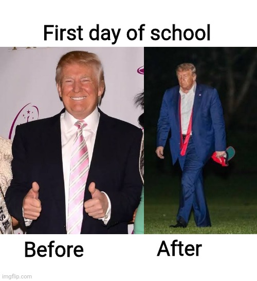 before & after school Trump - Imgflip