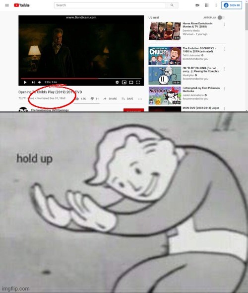 December 31, 1969 | image tagged in fallout hold up,youtube,you're drunk,glitch,funny memes,1969 | made w/ Imgflip meme maker