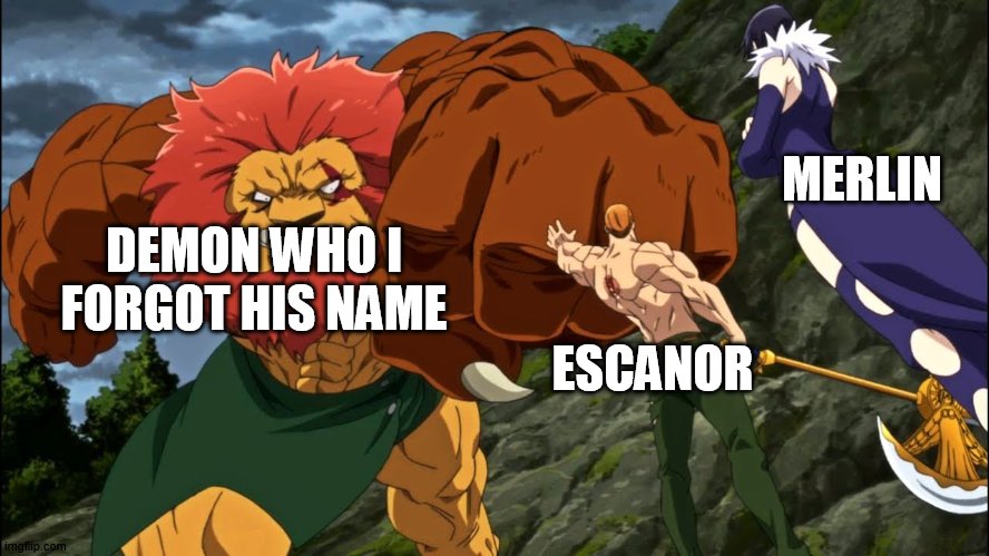 I'm too lazy to look up the demon's name | MERLIN; ESCANOR; DEMON WHO I FORGOT HIS NAME | image tagged in escanor holding demon's hand,anime,escanor,seven deadly sins | made w/ Imgflip meme maker