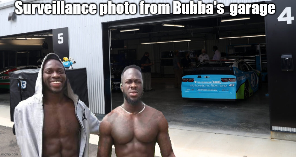 Bubba's Place | Surveillance photo from Bubba's  garage | image tagged in jussie smollett,nascar,bubba wallace | made w/ Imgflip meme maker