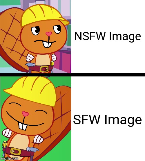 Handy Format (HTF Meme) |  NSFW Image; SFW Image | image tagged in handy format htf meme,memes,happy tree friends | made w/ Imgflip meme maker