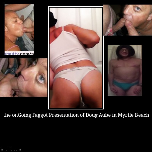 Faggot Exposure | image tagged in faggot,exposed,sissy,sluts,whores | made w/ Imgflip demotivational maker