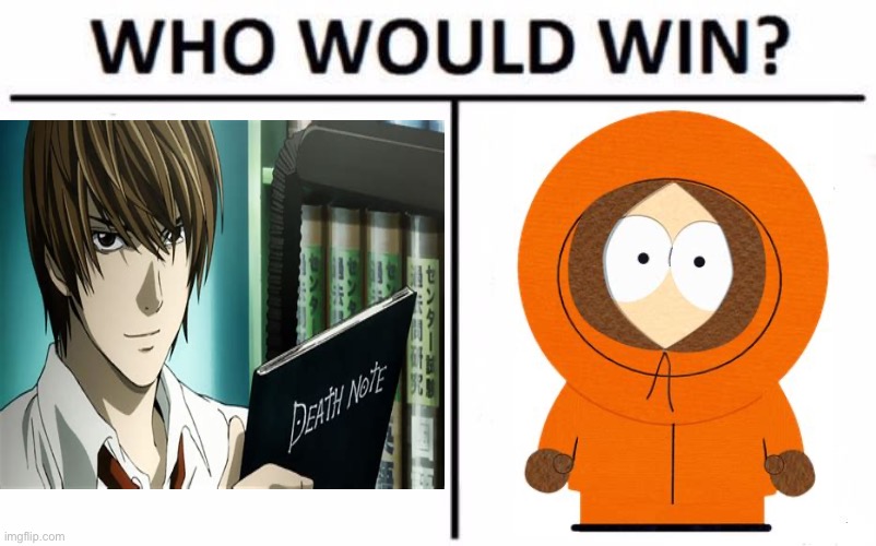 This would be an interesting battle | image tagged in who would win,death note,south park,they killed kenny,light yagami | made w/ Imgflip meme maker