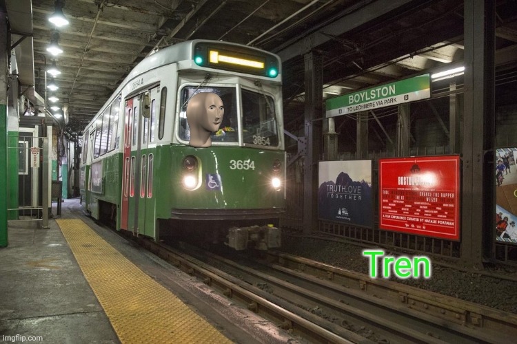 The T | Tren | image tagged in the t | made w/ Imgflip meme maker