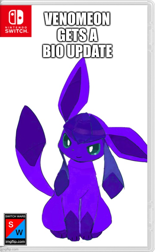 I had to, link will be in the comments don’t yell at me for reposting | VENOMEON GETS A BIO UPDATE | image tagged in l i n k | made w/ Imgflip meme maker