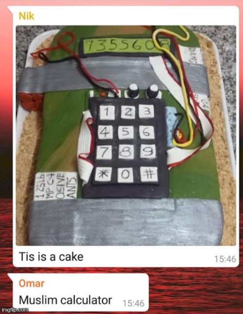 muslim calculator | image tagged in bomb | made w/ Imgflip meme maker