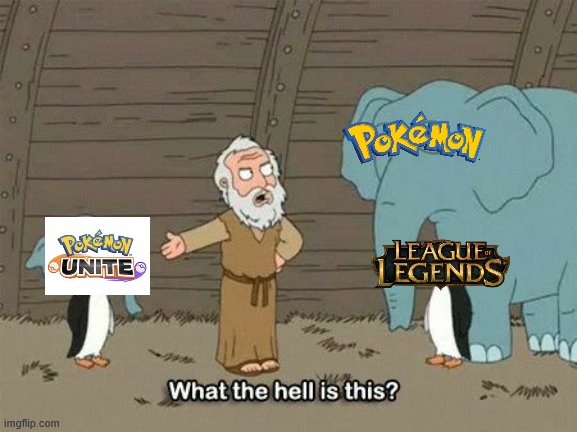 It's just league of legends but with Pokémon. change my mind | image tagged in elephant penguin meme,pokemon,league of legends | made w/ Imgflip meme maker