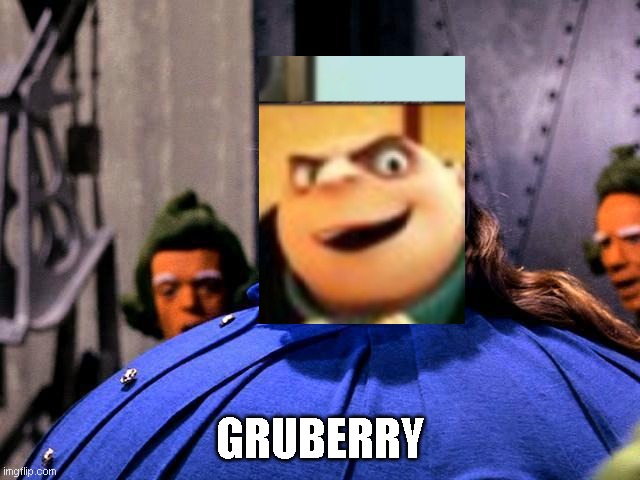 Gruberry | GRUBERRY | image tagged in blueberry girl | made w/ Imgflip meme maker