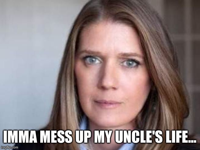 IMMA MESS UP MY UNCLE'S LIFE... | made w/ Imgflip meme maker