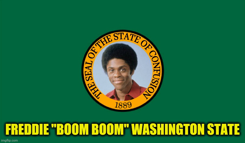 FREDDIE "BOOM BOOM" WASHINGTON STATE | made w/ Imgflip meme maker