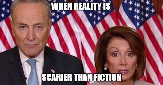 Chuckles and Nan | WHEN REALITY IS; SCARIER THAN FICTION | image tagged in funny,memes,chucky,nan,funny memes,politics | made w/ Imgflip meme maker