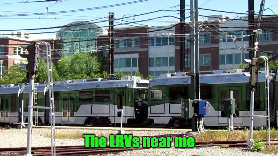 The LRVs near me | made w/ Imgflip meme maker