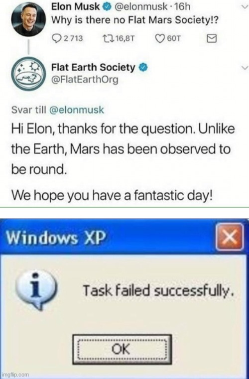 Task Failed Successfully | image tagged in memes,task failed successfully | made w/ Imgflip meme maker