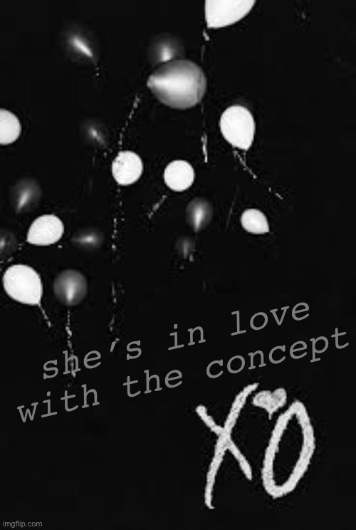 Eden - XO | she’s in love with the concept | made w/ Imgflip meme maker