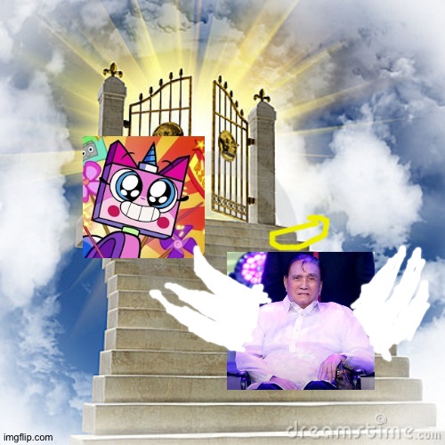 Welcome to heaven! Ramon! | image tagged in heaven gates,unikitty,ramon revilla sr | made w/ Imgflip meme maker