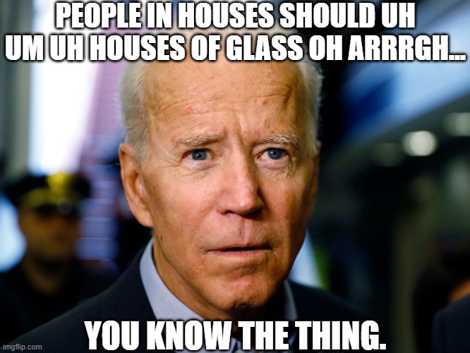 WE KNOW JOE. THE DEMOCRATS APPOINTED PEDOPHILE. SO SENILE, SO LAME A PATHETIC MOLESTER FOR THE MOLESTER PARTY. | PEOPLE IN HOUSES SHOULD UH UM UH HOUSES OF GLASS OH ARRRGH... YOU KNOW THE THING. | image tagged in biden rock spider,never smile at a pedophile,democratic candidate for pedophilia | made w/ Imgflip meme maker