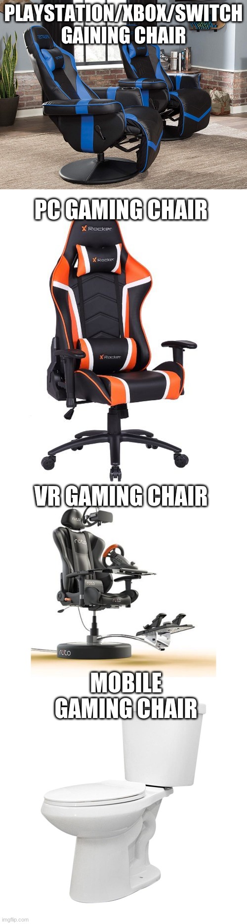 It do be hitting different doe | PLAYSTATION/XBOX/SWITCH GAINING CHAIR; PC GAMING CHAIR; VR GAMING CHAIR; MOBILE GAMING CHAIR | image tagged in gaming,and now for something completely different | made w/ Imgflip meme maker