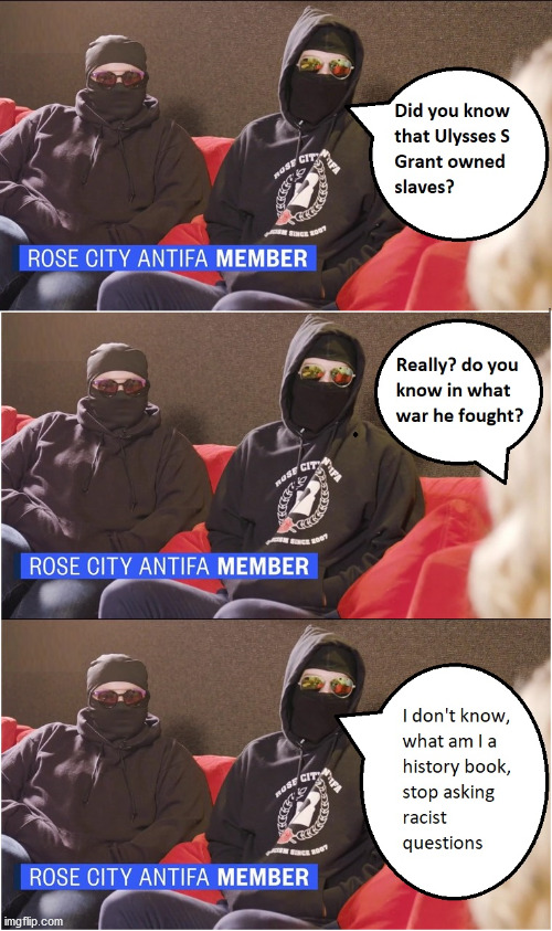 How Antifa Knows History | image tagged in history,antifa | made w/ Imgflip meme maker