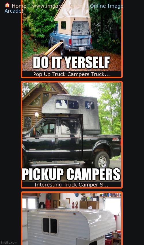 DO IT YERSELF; PICKUP CAMPERS | made w/ Imgflip meme maker