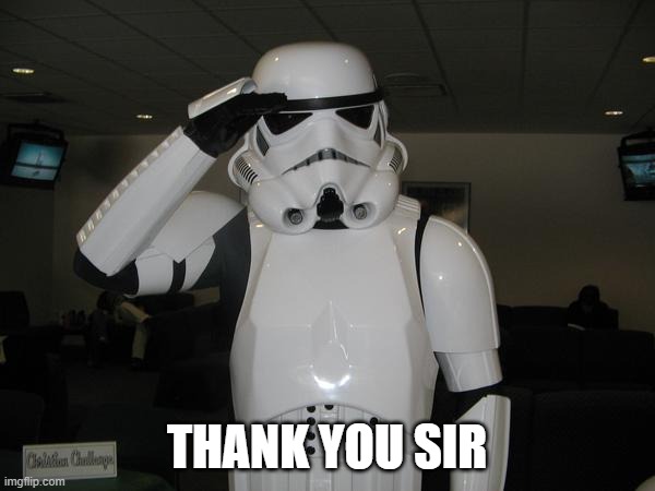 THANK YOU SIR | made w/ Imgflip meme maker