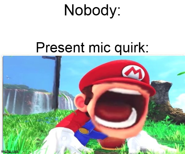 hmm | Nobody:; Present mic quirk: | image tagged in anime,bnha,mha | made w/ Imgflip meme maker