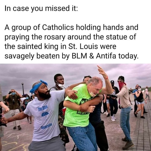 In case you missed it: Catholics savagely beaten by racist BLM and Antifa members | image tagged in racist,black lives matter,antifa,lock and load,open carry,concealed carry | made w/ Imgflip meme maker