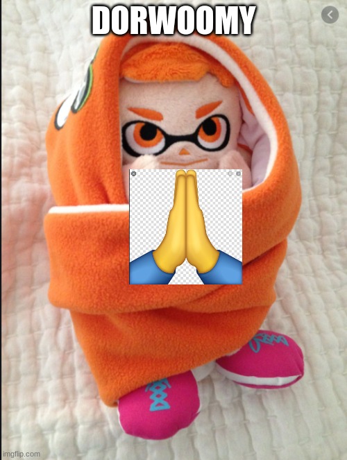 Woomy in a Blanket | DORWOOMY | image tagged in woomy in a blanket | made w/ Imgflip meme maker