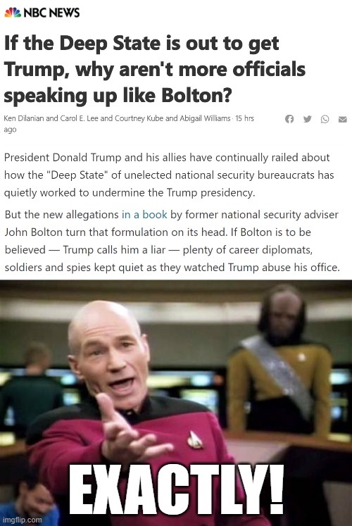Another thing we found out: There is no "deep state" that can save us from an incompetent POTUS. There's just the state. | EXACTLY! | image tagged in memes,picard wtf,trump administration,deep state,government,trump is a moron | made w/ Imgflip meme maker