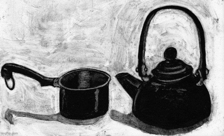 pot kettle black | image tagged in pot kettle black | made w/ Imgflip meme maker