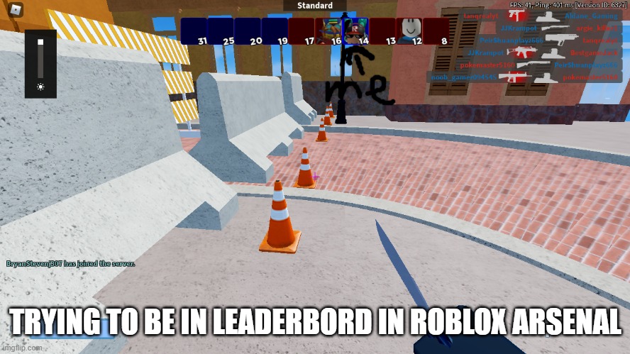 How Im Getting On In Roblox Arsenal Imgflip