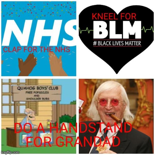 image tagged in family guy,jimmy savile,nhs,black lives matter | made w/ Imgflip meme maker