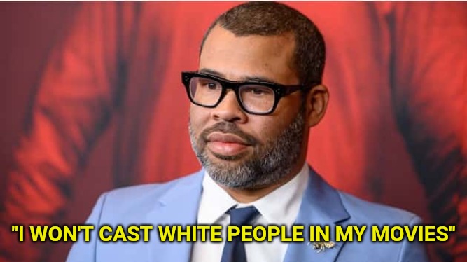 "I WON'T CAST WHITE PEOPLE IN MY MOVIES" | made w/ Imgflip meme maker