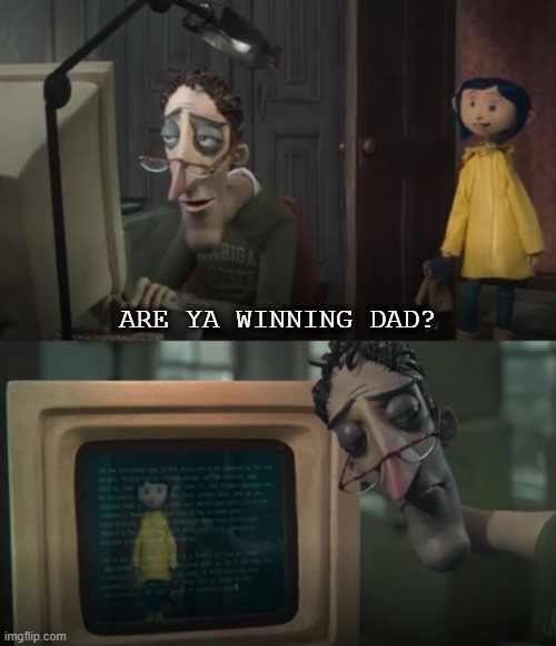 are ya winning dad? free template Blank Meme Template