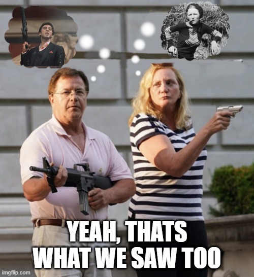 Karen and Kyle | YEAH, THATS WHAT WE SAW TOO | image tagged in karen and kyle | made w/ Imgflip meme maker