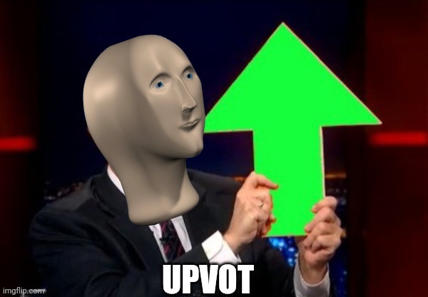 Upvot | image tagged in upvot | made w/ Imgflip meme maker