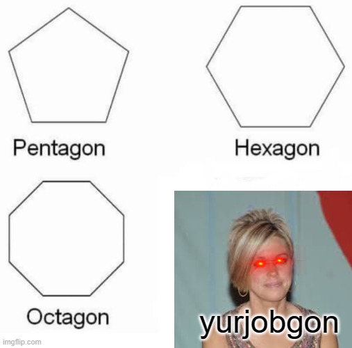 YURJOBGON | yurjobgon | image tagged in karen | made w/ Imgflip meme maker