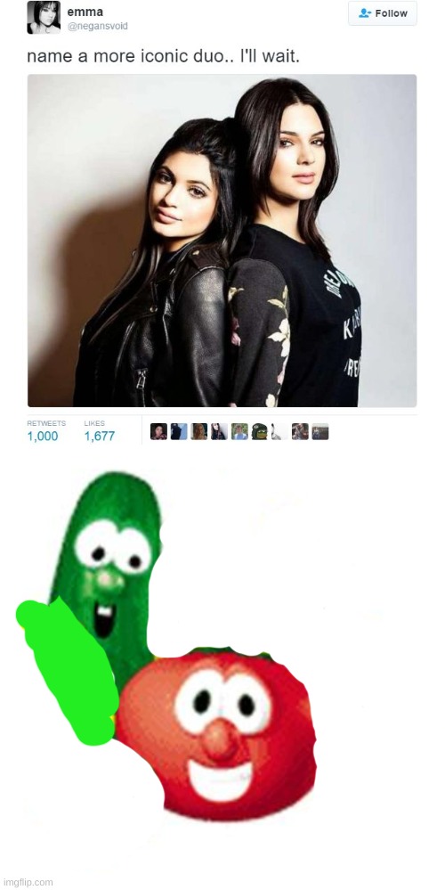 image tagged in veggie tales,name a more iconic duo | made w/ Imgflip meme maker