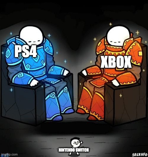 Gaming giants | XBOX; PS4; NINTENDO SWITCH | image tagged in two giants looking at a small guy | made w/ Imgflip meme maker