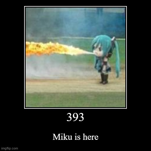 HTTP 393 | image tagged in funny,demotivationals,hatsune miku | made w/ Imgflip demotivational maker