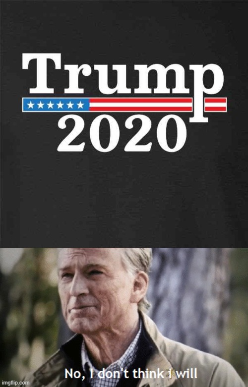 take that | image tagged in no i dont think i will,trump 2020,han solo,han solo new star wars movie,star wars,star wars no | made w/ Imgflip meme maker