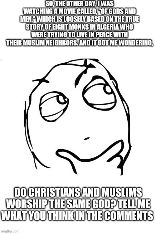 Not sure if this is the right place to ask, but I'll take a shot. | image tagged in christianity,islam,the abrahamic god,god,SubSimGPT2Interactive | made w/ Imgflip meme maker