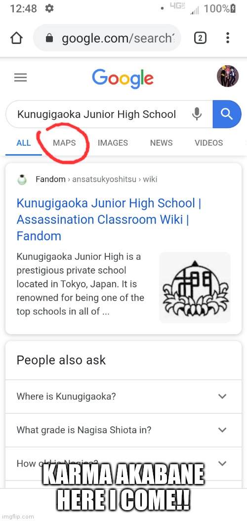 Assassination Classroom | KARMA AKABANE HERE I COME!! | image tagged in anime,meme,assassination classroom,funny | made w/ Imgflip meme maker
