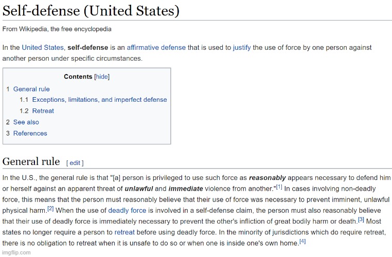 tl;dr: General rule: lethal force is to be used only when there's an apparent threat of "unlawful and immediate violence." | image tagged in self-defense in the united states,self defense,law,wait that's illegal,illegal,murder | made w/ Imgflip meme maker