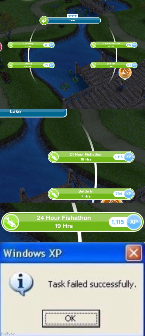 For a limited time only, get your 24 hour fishathon! 19 hours only... | image tagged in task failed successfully,sims,wrong,no,fishing | made w/ Imgflip meme maker