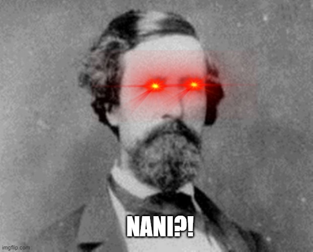 NANI?! | made w/ Imgflip meme maker