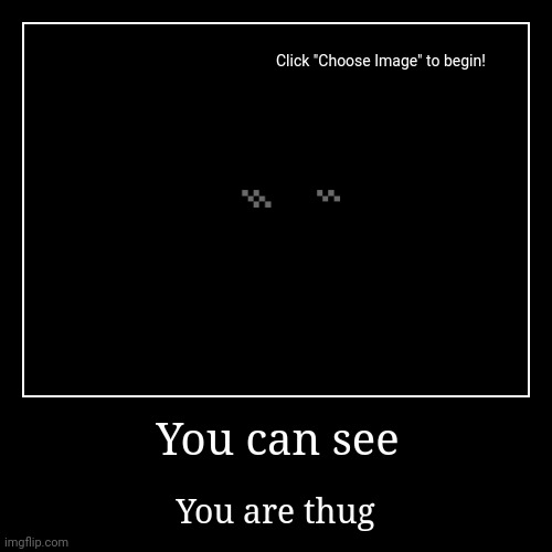 Thug_life | image tagged in funny,demotivationals | made w/ Imgflip demotivational maker