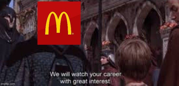 We shall observe your career | image tagged in we shall observe your career | made w/ Imgflip meme maker